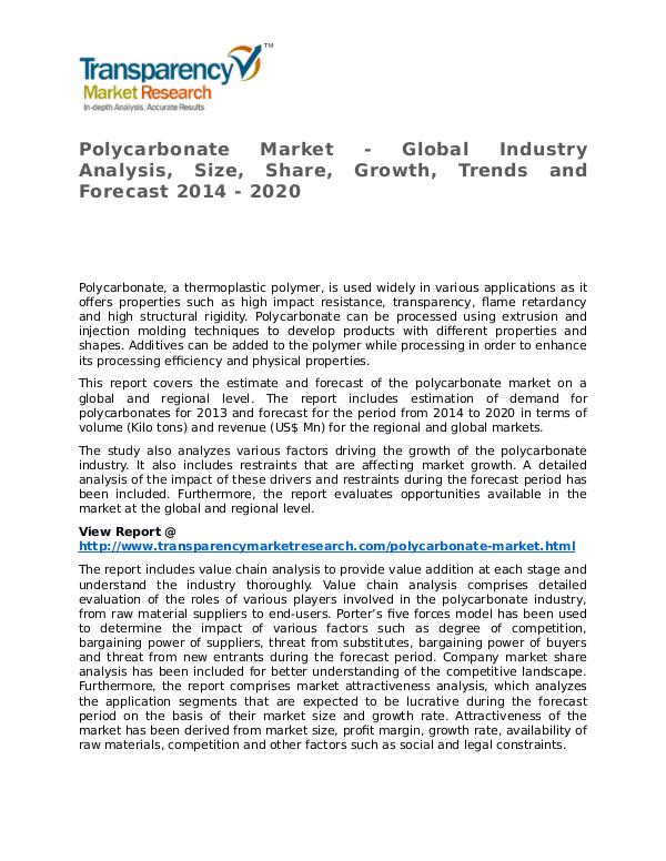 Polycarbonate Market 2014 Share, Trend, Segmentation and Forecast Polycarbonate Market