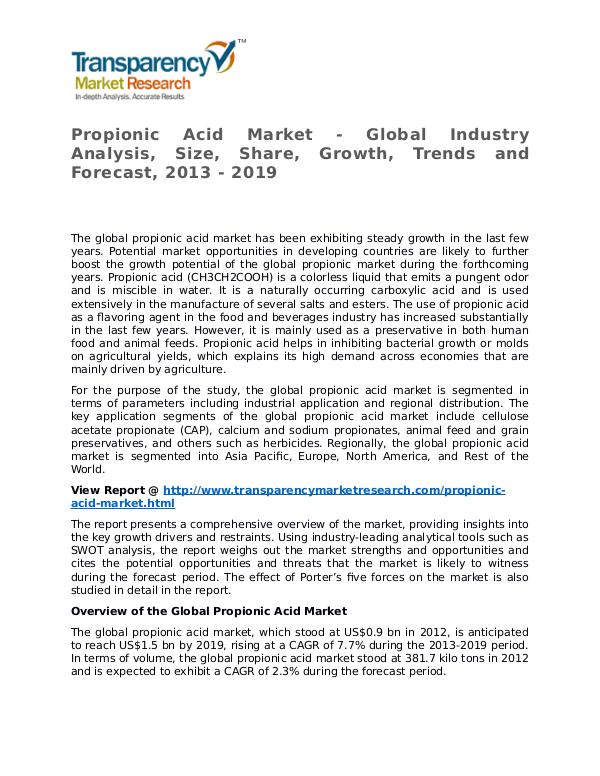 Propionic Acid Market 2013 Share, Trend, Segmentation and Forecast Propionic Acid Market - Global Industry Analysis,