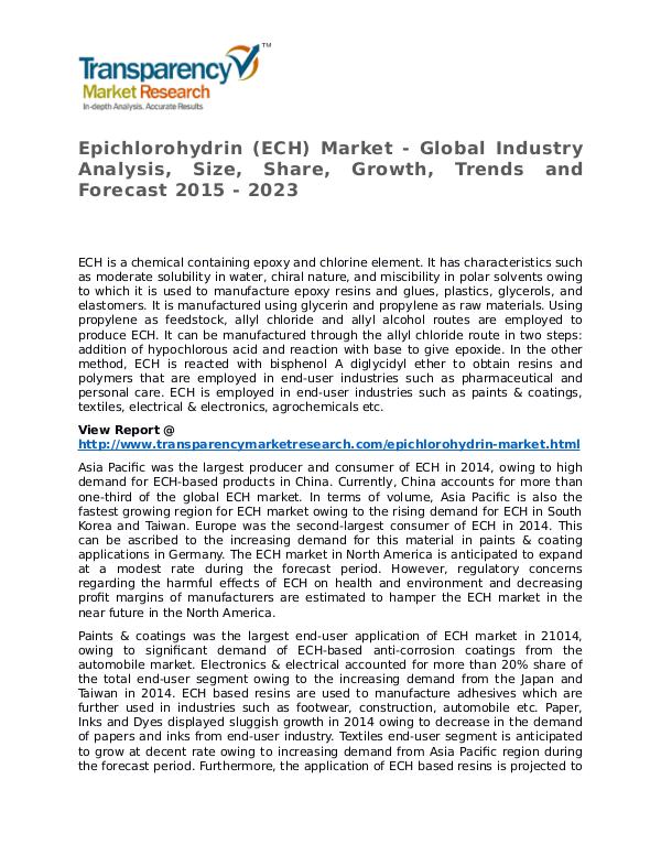 Epichlorohydrin Market 2015 Share, Trend, Segmentation and Forecast Epichlorohydrin (ECH) Market