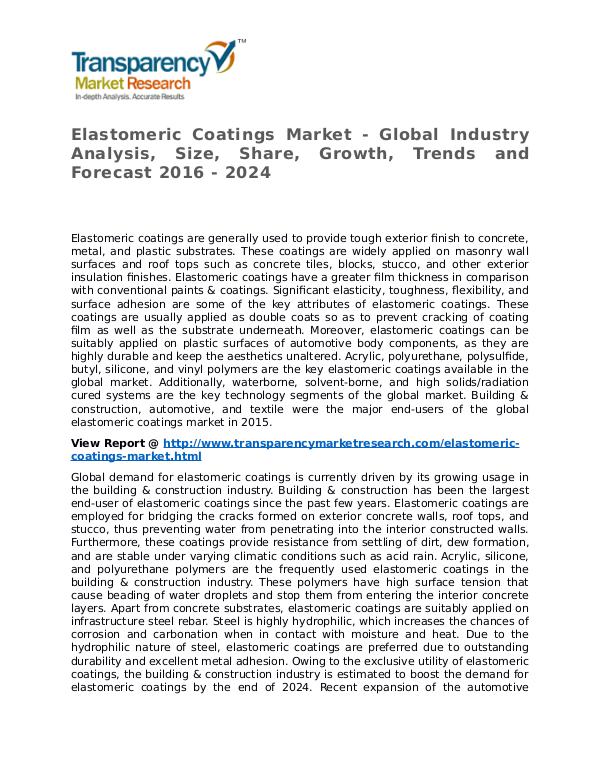 Elastomeric Coatings Market 2016 Share, Trend and Forecast Elastomeric Coatings Market - Global Industry Anal