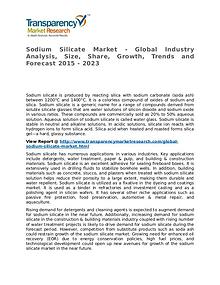 Sodium Silicate Market 2015 Share, Trend, Segmentation and Forecast