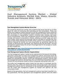 Fuel Management System Market 2016 Share, Trend and Forecast
