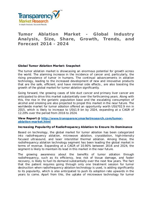 Tumor Ablation Market 2014 Share, Trend, Segmentation and Forecast Tumor Ablation Market - Global Industry Analysis,