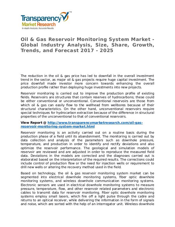Oil & Gas Reservoir Monitoring System Market 2017 Oil & Gas Reservoir Monitoring System Market - Glo