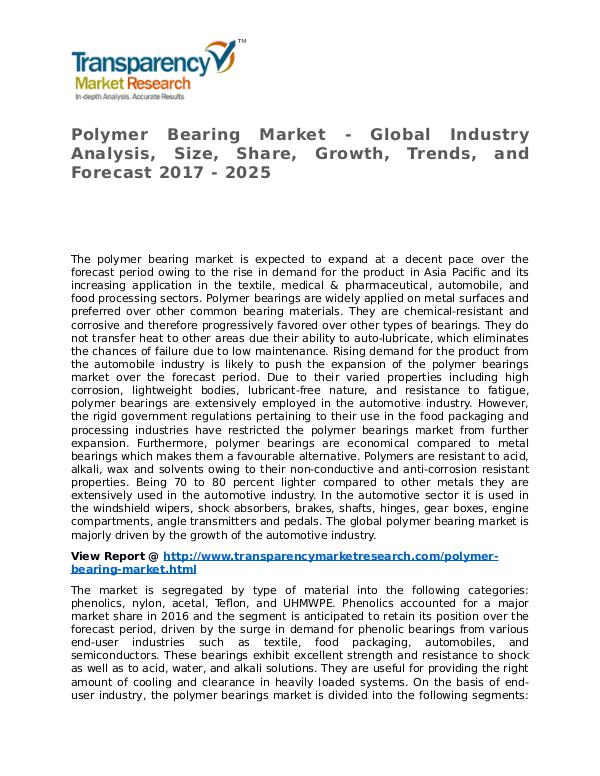 Polymer Bearing Market 2017 Share, Trend, Segmentation and Forecast Polymer Bearing Market - Global Industry Analysis,
