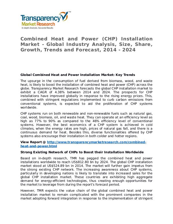 Combined Heat and Power Installation Market 2016 Share and Forecast Combined Heat and Power (CHP) Installation Market