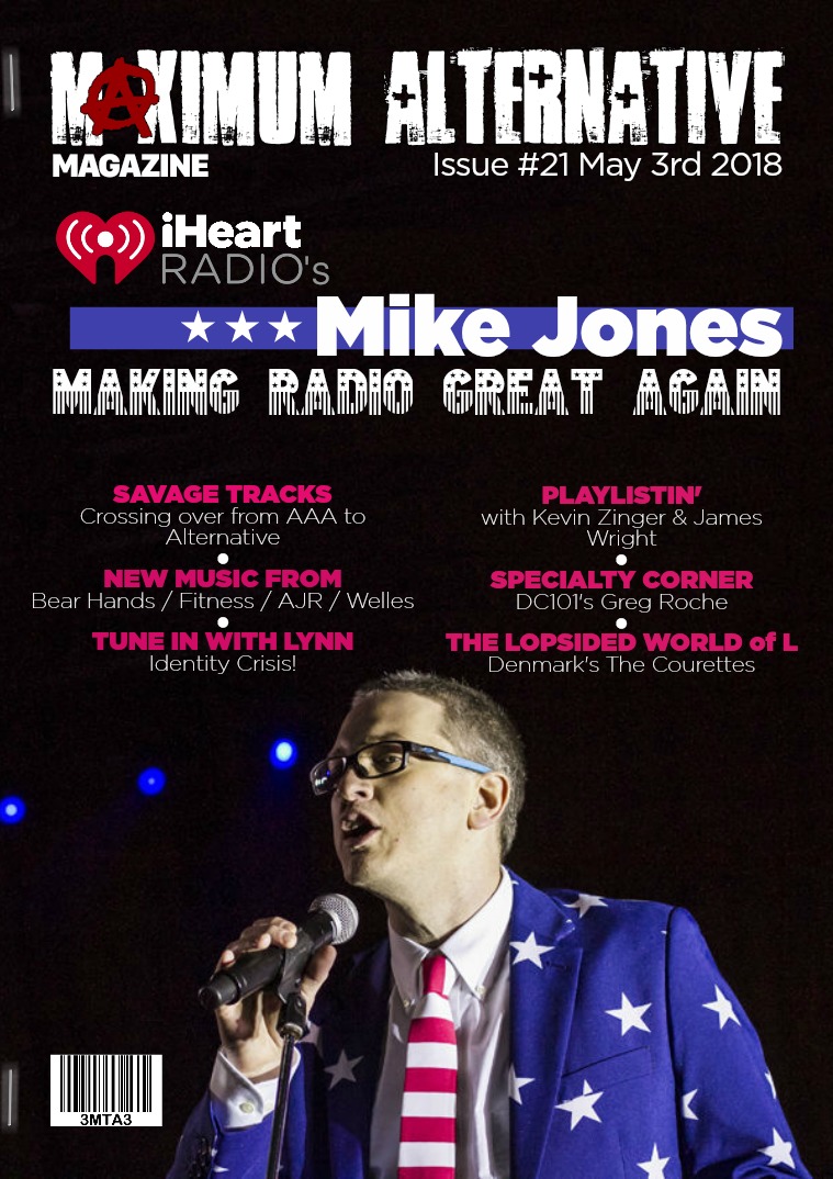 Maximum Alternative Issue 21 with iHeartRadio's Mike Jones!