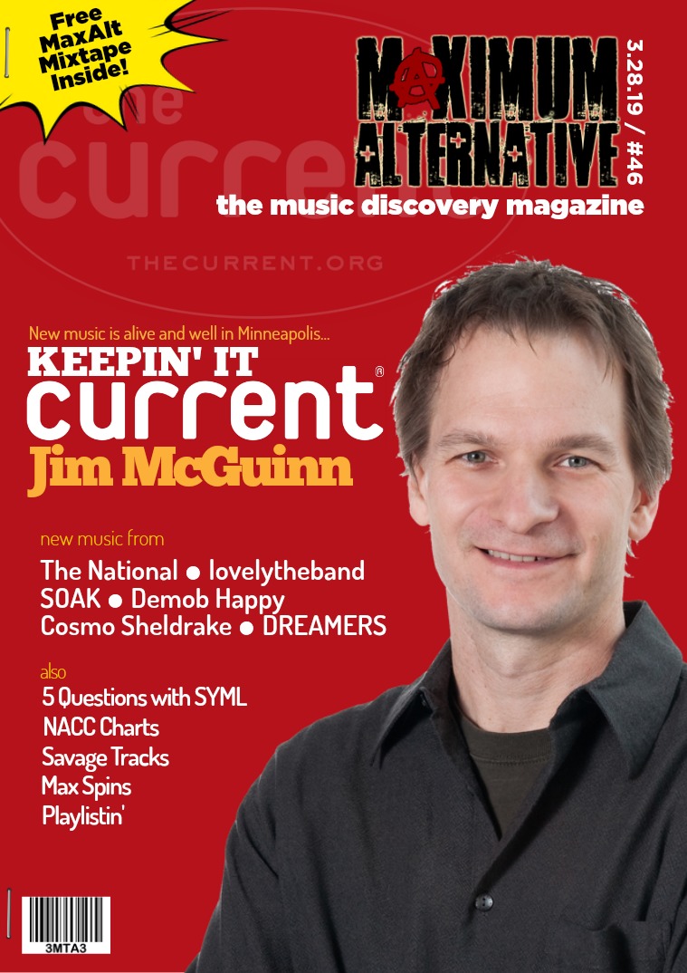 Maximum Alternative Issue 46 KCMP's Jim McGuinn. Keepin' It Current.