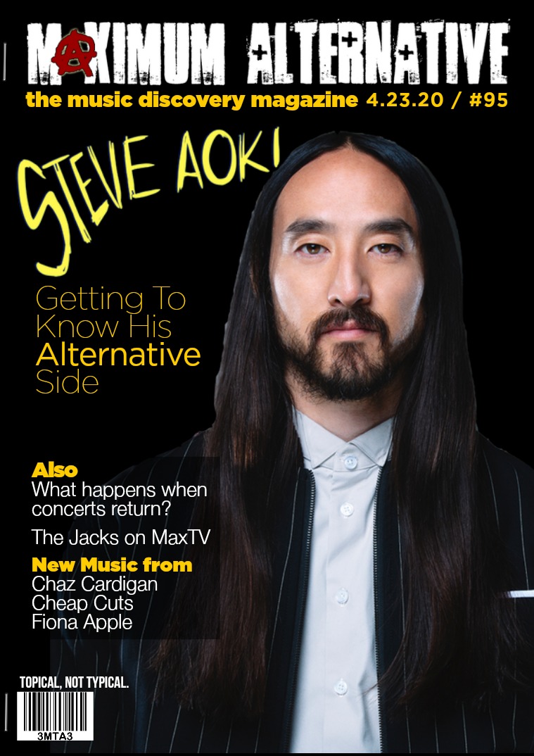 Maximum Alternative Issue 95 - Steve Aoki & The Jacks
