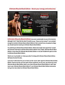 Ultimate Muscle Black Edition - See a great increase in strength