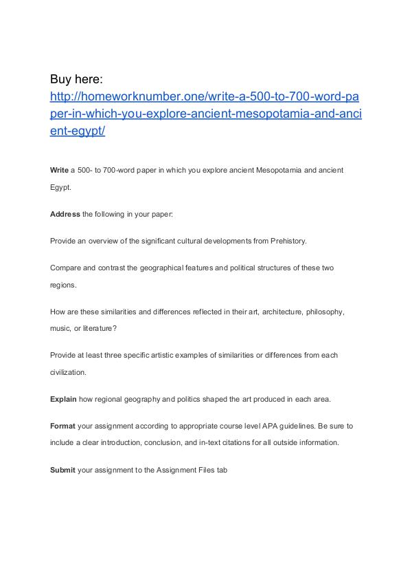 Write a 500- to 700-word paper in which you explore ancient Mesopotam Homework Help