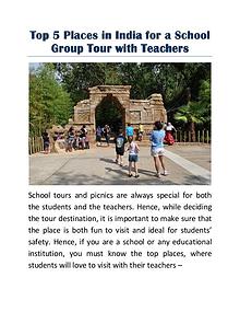 Top 5 Places in India for a School Group Tour with Teachers