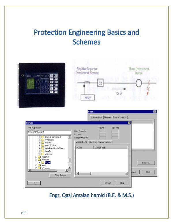 Protection Engineering Basics and Schemes Protection Engineering