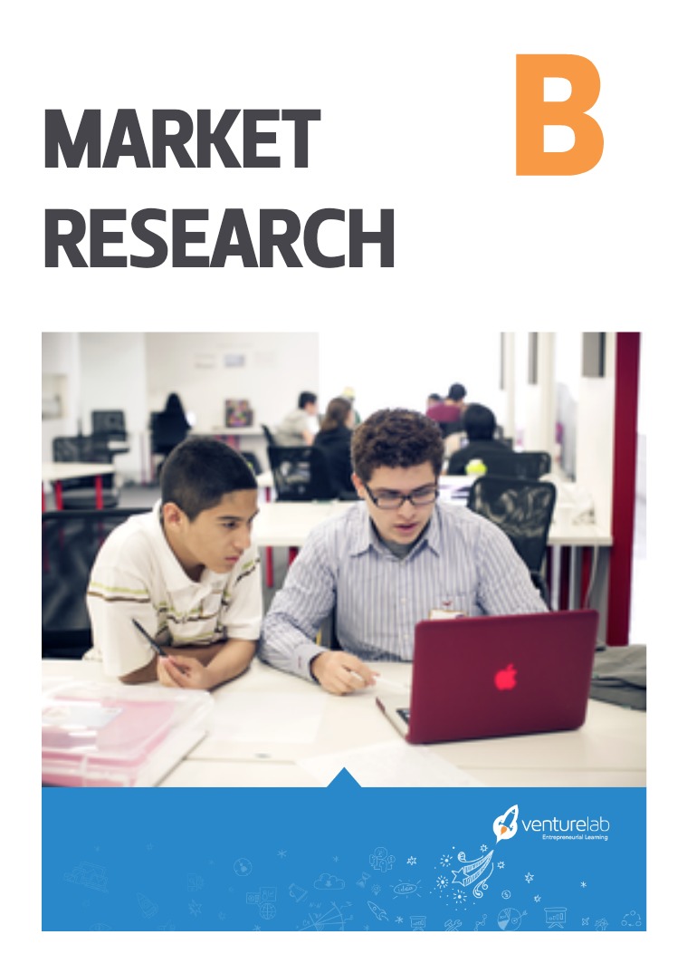VentureLab: Grades 9-12 Market Research B