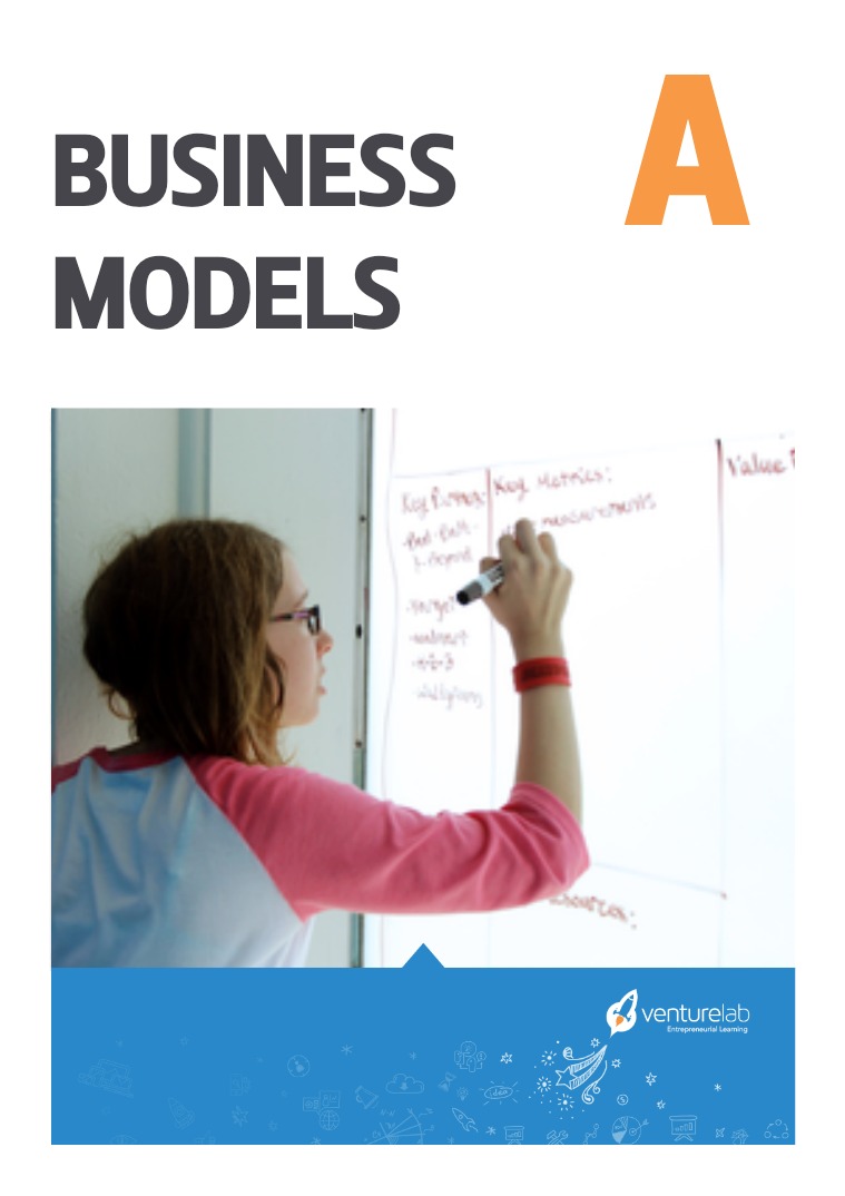 VentureLab: Grades 9-12 Business Models A