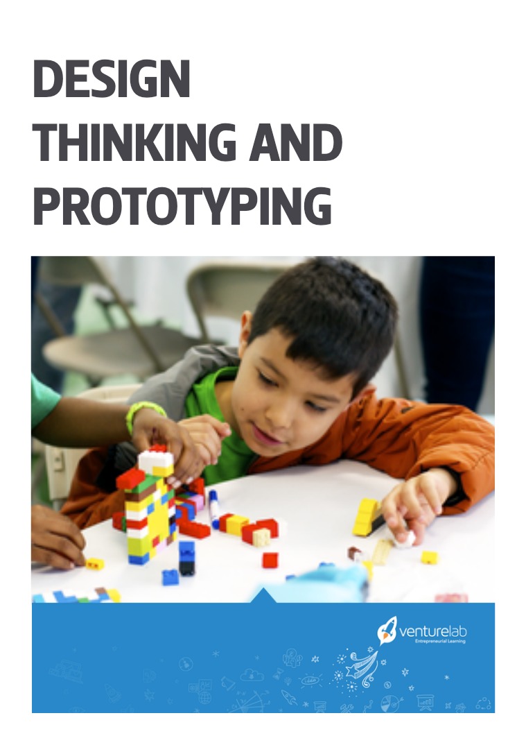 VentureLab: Grades 1-2 Design Thinking and Prototyping