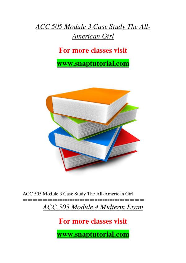 ACC 505 help A Guide to career/Snaptutorial ACC 505 help A Guide to career/Snaptutorial
