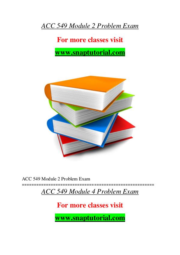 ACC 549 help A Guide to career/Snaptutorial ACC 549 help A Guide to career/Snaptutorial