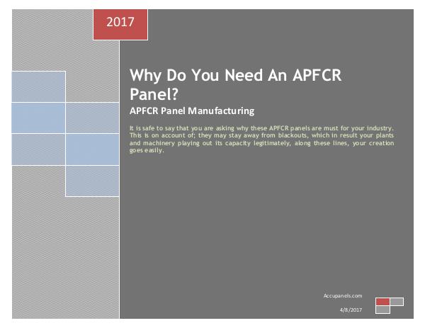 Why Do You Need An APFCR Panel? Why Do You Need An APFCR Panel?