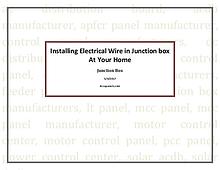 Installing Electrical Wire in Junction box At Your Home