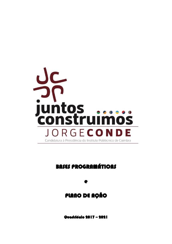 Jorge Conde - Bases Programáticas da Candidatura a Presidente do IPC 1