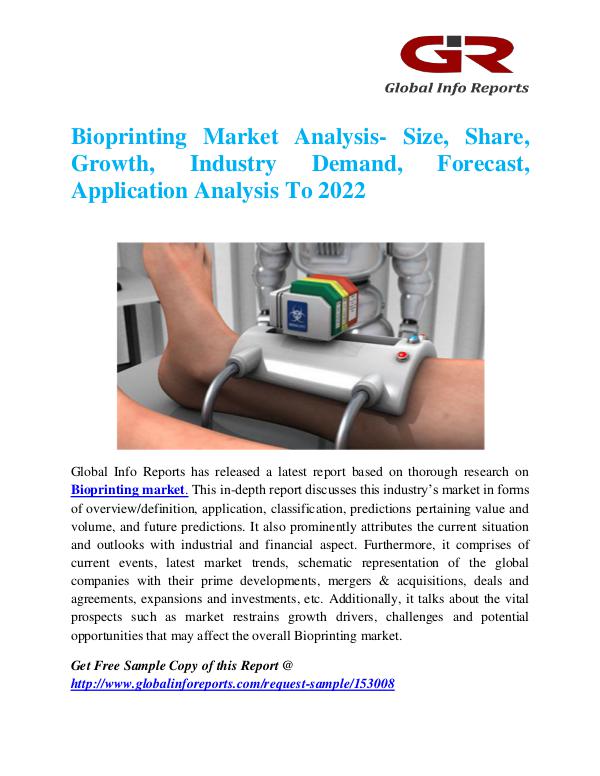 Global Info Research- market Research Reports Bioprinting Market