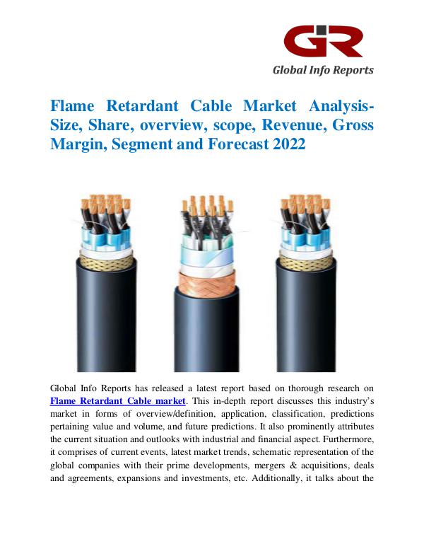 Global Info Research- market Research Reports Flame Retardant Cable Market