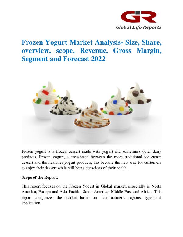 Global Info Research- market Research Reports Frozen Yogurt Market