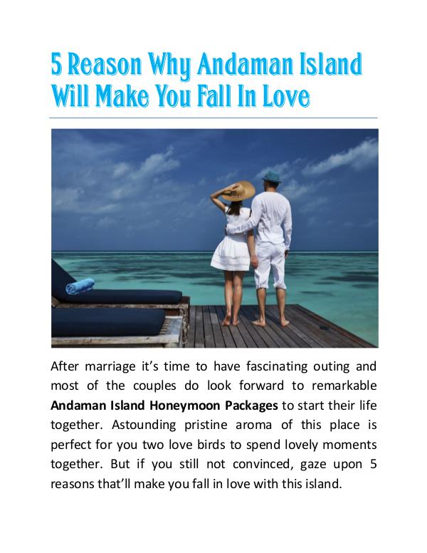 5 Reason Why Andaman Island Will Make You Fall In Love Andaman Island Honeymoon Packages-5 Reason Why And
