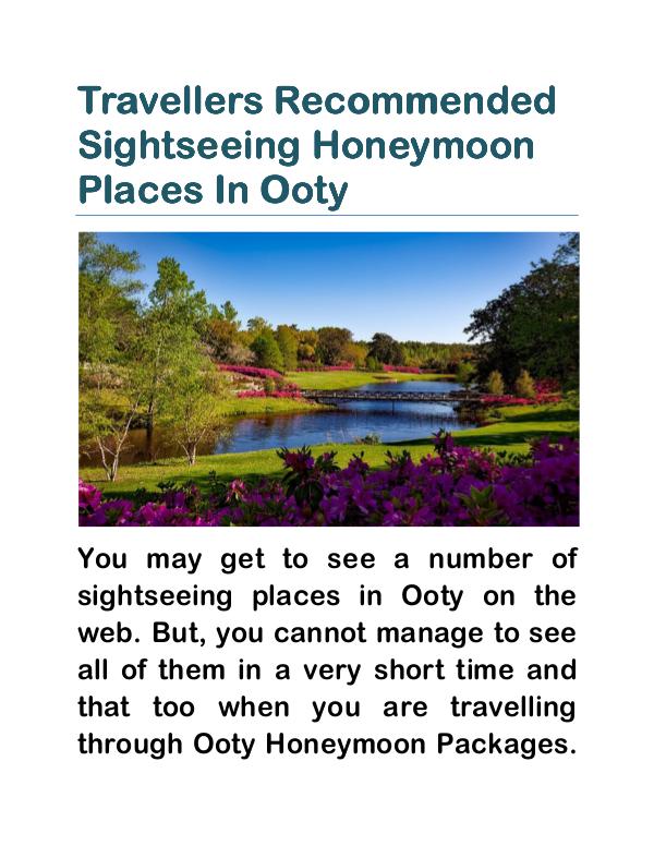 Travellers Recommended Sightseeing Honeymoon Places In Ooty Travellers Recommended Sightseeing Honeymoon Place