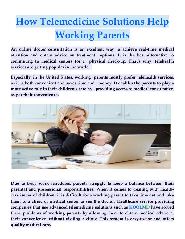 Telemedicine Solutions How Telemedicine Solutions Help Working Parents?