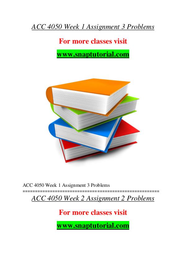 ACC 4050 help A Guide to career/Snaptutorial ACC 4050 help A Guide to career/Snaptutorial