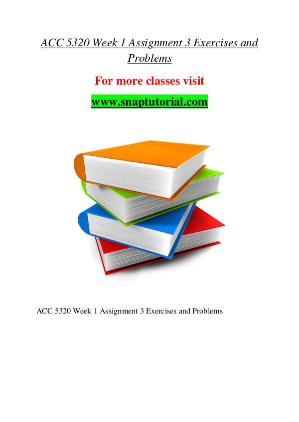 ACC 5320 help A Guide to career/Snaptutorial ACC 5320 help A Guide to career/Snaptutorial