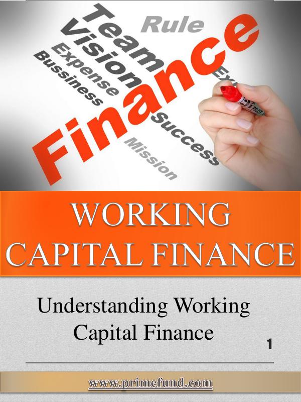 Working Capital Management Working Capital Finance