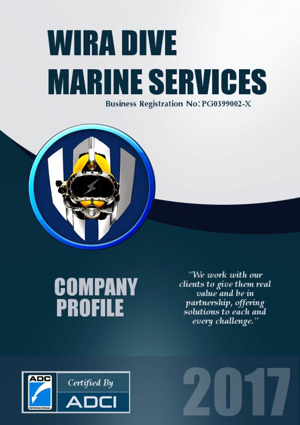 Wira Dive Marine Services Wira Dive Marine Services Company Profile 2017