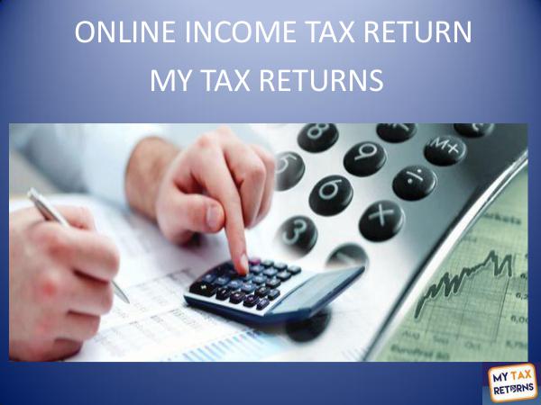 MyTaxReturns Online Income Tax Return - MyTaxReturns