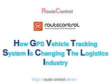 How GPS Vehicle Tracking System Is Changing The Logistics Industry