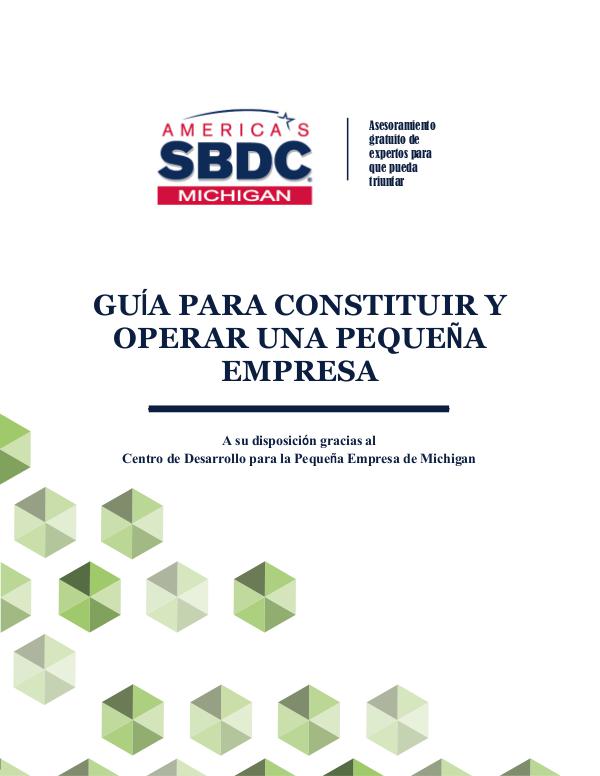 Guide to Starting and Operating a Small Business | Spanish GUÍA PARA CONSTITUIR Y OPERAR UNA PEQUEÑA EMPRESA