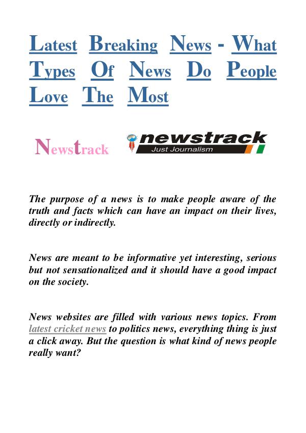 Latest Breaking News-What Types Of News Do People Love The Most Latest Breaking News-What Types Of News Do People