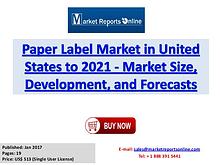 Paper Label Industry Overview, Trends and Market Growth Analysis Rese
