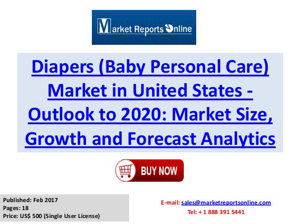 Diapers Industry United States Market Analysis, Growth, Share, Indust Diapers Market