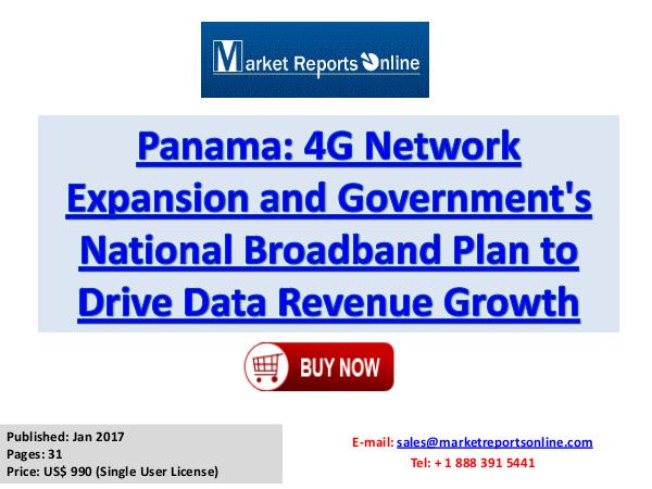 Telecom Service Market Panama 4G Network Expansion and Government's Natio