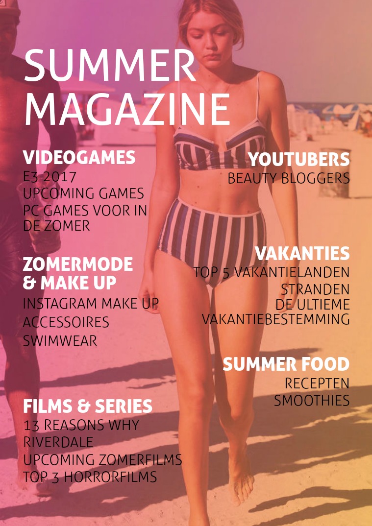 Summer Magazine 2017 door Klas 2 van het St Michael College Zomer Magazine St Michael College Klas 2