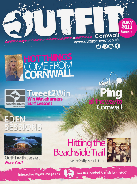 OUTFIT Cornwall The Essential Guide to Cornish Lifestyle August 2013