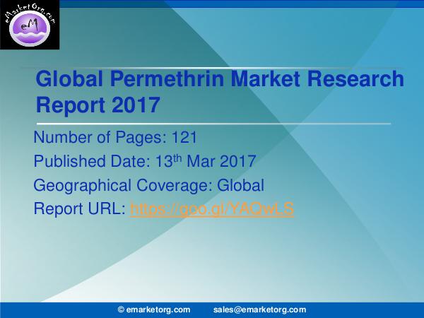 2017-2022 Global Permethrin Market Research Report Global and United States Permethrin Market Share,
