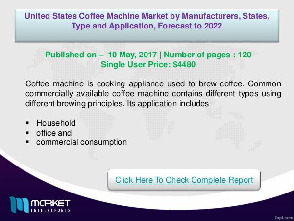 My first Magazine United States Coffee machine Market Overview | For