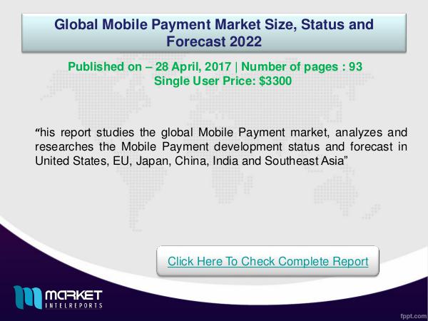 My first Magazine Global Mobile Payment Market Overview | Forecast &