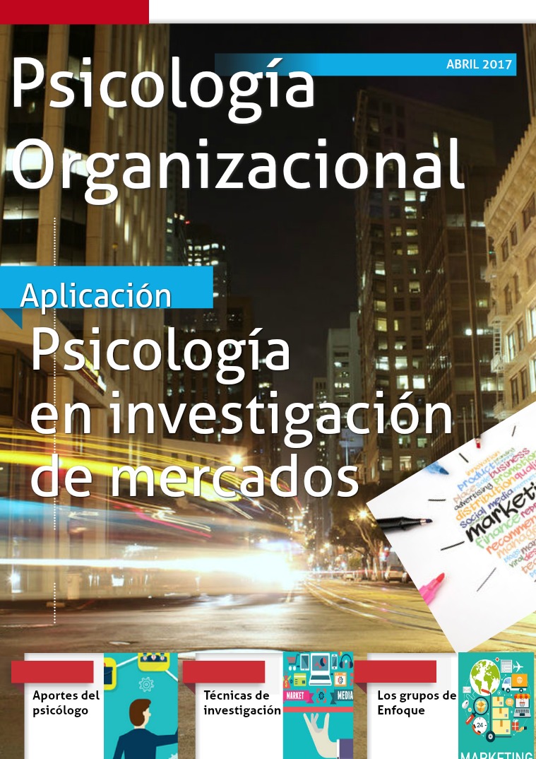 Psicología Organizacional aplicada a la mercadotecnia Primera edición