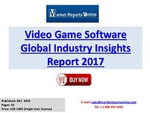Global Video Game Software Market Overview Report 2017