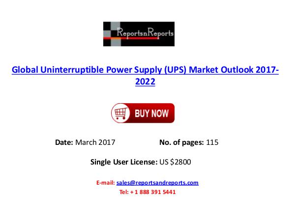 Uninterruptible Power Supply (UPS) Global Market Global Uninterruptible Power Supply (UPS) Market O